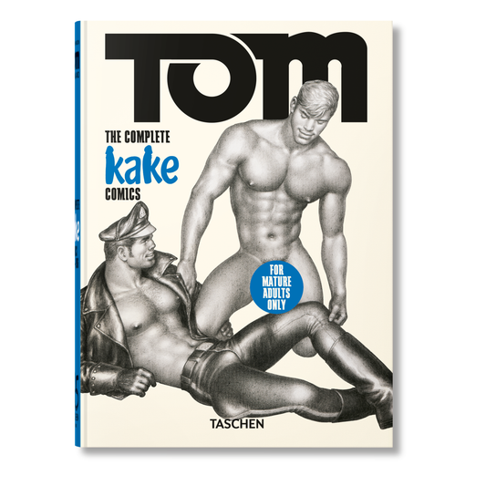 TASCHEN Europe - Tom of Finland. De Complete Kake Strips. 45e Ed. (Duits, Frans, Engels)