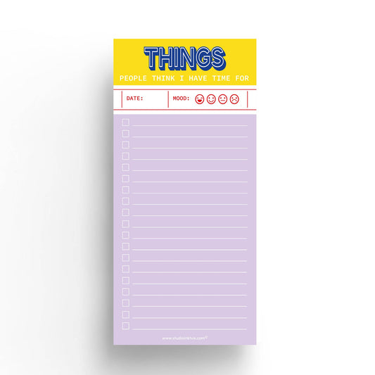 Studio Inktvis B.V. - Things people think I have time for - notitieblok voor takenlijst